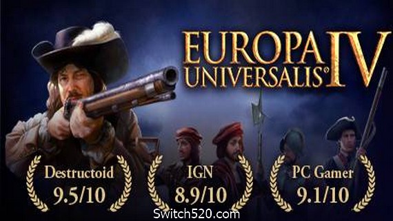 欧陆风云4/Europa Universalis IV（v1.30单机网络联机）- Switch520.com