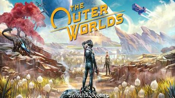 天外世界/The Outer Worlds（整合果根险境DLC）- Switch520.com