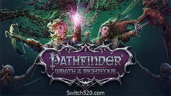 开拓者正义之怒/Pathfinder: Wrath of the Righteous- Switch520.com