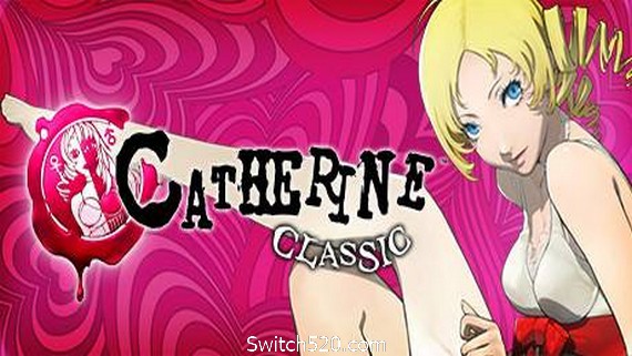 凯瑟琳:经典版/Catherine- Switch520.com
