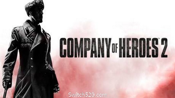 英雄连2/Company of Heroes 2- Switch520.com