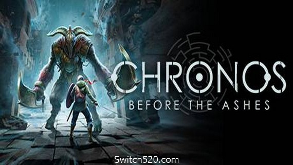 克罗诺斯：灰烬之前/Chronos: Before the Ashes（更新v20210105）- Switch520.com