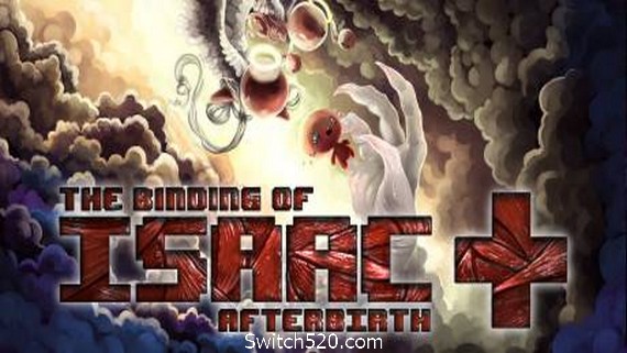 以撒的结合：胎衣/The Binding of Isaac: Afterbirth（整合6号升级档）- Switch520.com
