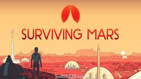 火星求生/Surviving Mars- Switch520.com