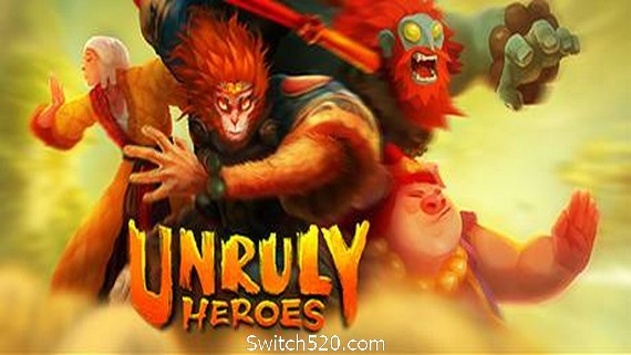 非常英雄/Unruly Heroes- Switch520.com