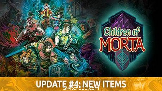 莫塔守山人/Children of Morta（v1.2.63）- Switch520.com