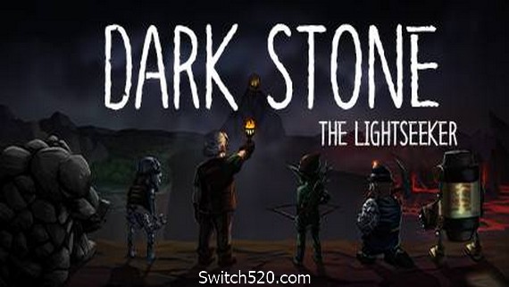 黑暗之石：探光者/Dark Stone: The Lightseeker- Switch520.com