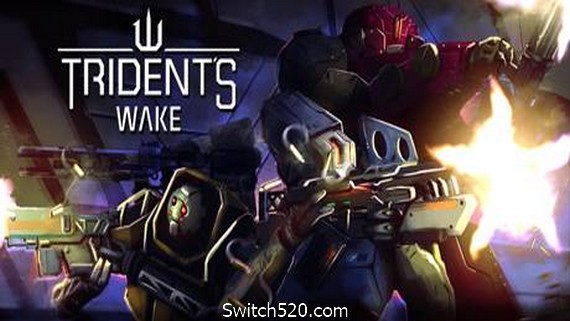 三叉戟号觉醒/Tridents Wake- Switch520.com