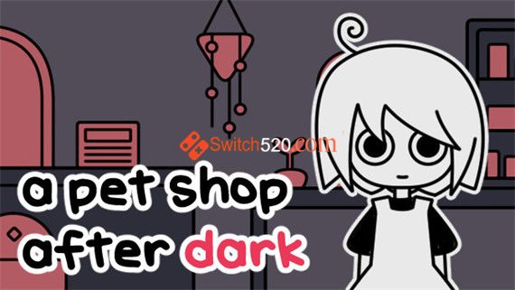 A pet shop after dark|官方中文|解压即撸|