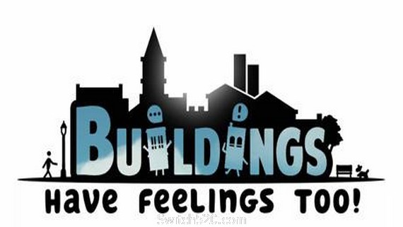 建筑也有感情/Buildings Have Feelings Too!- Switch520.com