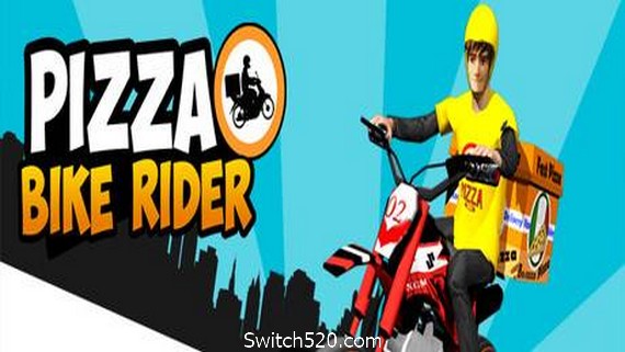 披萨骑手/ Pizza Bike Rider- Switch520.com