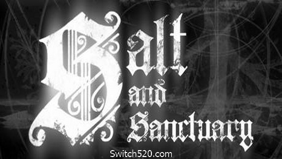 盐和避难所/Salt and Sanctuary- Switch520.com