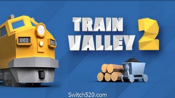火车山谷2/Train Valley 2（v173版）- Switch520.com