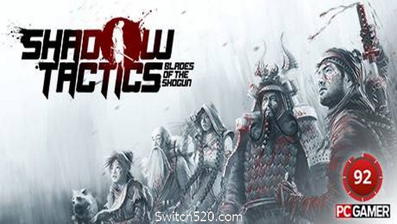 影子战术：将军之刃/Shadow Tactics: Blades of the Shogun- Switch520.com