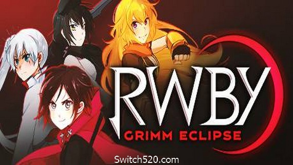 RWBY：戮兽之蚀/RWBY Grimm Eclipse- Switch520.com