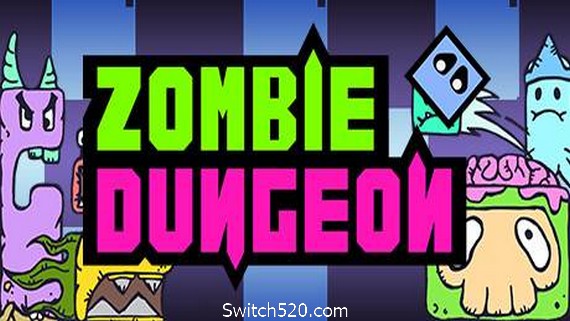 僵尸地牢/Zombie Dungeon- Switch520.com