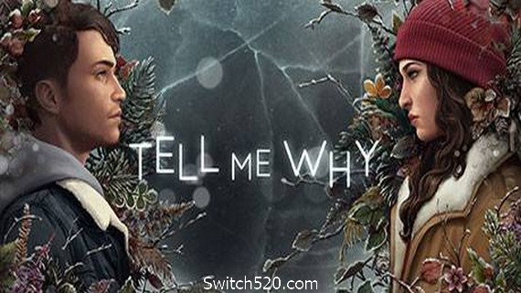 告诉我为什么/Tell Me Why- Switch520.com