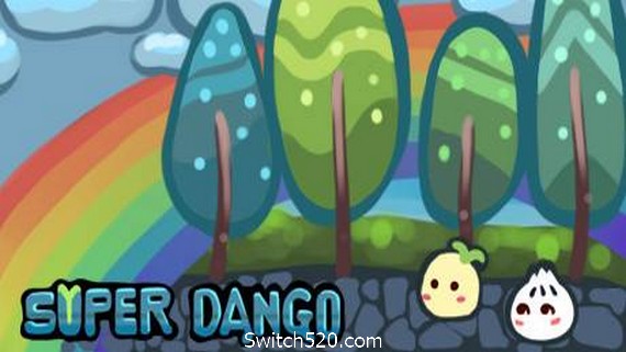 超级团子/Super Dango- Switch520.com