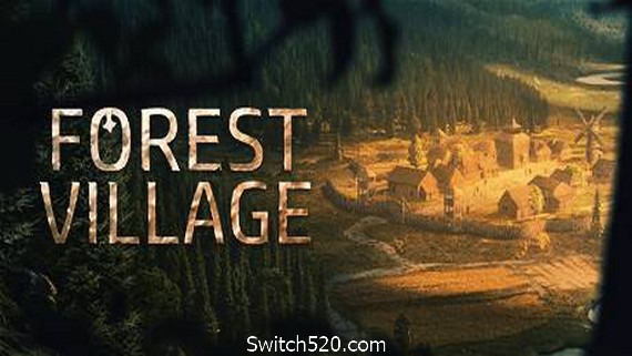 领地人生：林中村落/Life is Feudal: Forest Village- Switch520.com
