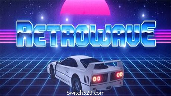 反向波/Retrowave（5390842）- Switch520.com