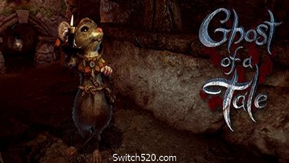 精灵鼠传说/Ghost of a Tale- Switch520.com
