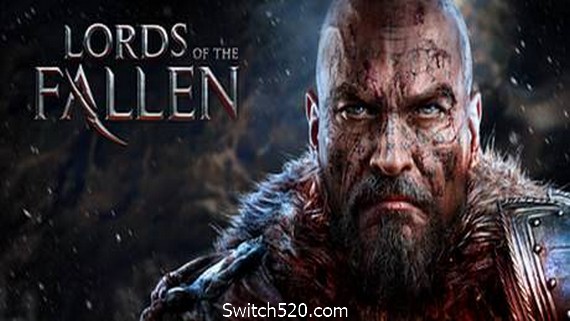 堕落之王年度版/Lords of the Fallen- Switch520.com