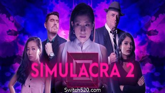 小像2/SIMULACRA 2- Switch520.com
