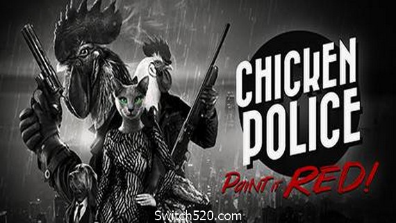 公鸡神探/Chicken Police- Switch520.com