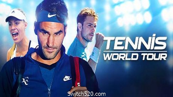 网球世界巡回赛/Tennis World Tour- Switch520.com