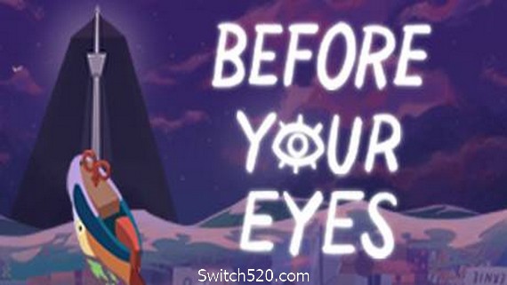 历历在目/Before Your Eyes- Switch520.com