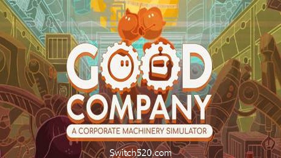 好公司/Good Company（更新v0.8.6）- Switch520.com