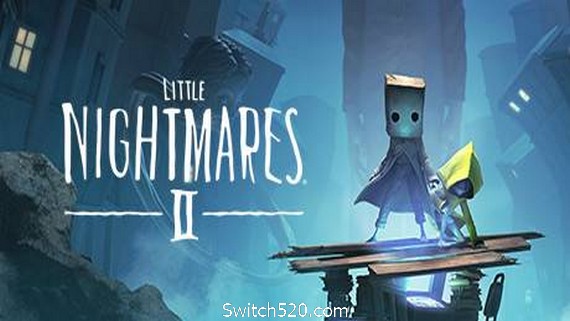 小小梦魇2/小小噩梦2/Little Nightmares II（Build20210506）- Switch520.com