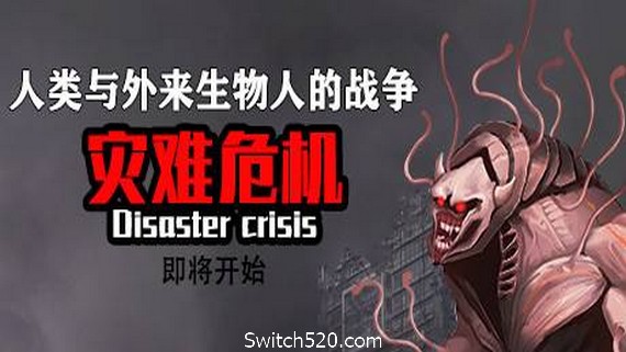 灾难危机/Disaster crisis- Switch520.com