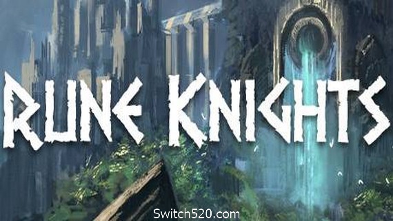 符文骑士/Rune Knights- Switch520.com