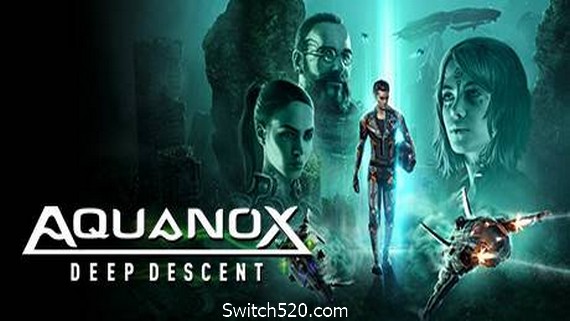 未来水世界：深度侵袭/Aquanox Deep Descent（v1.5）- Switch520.com