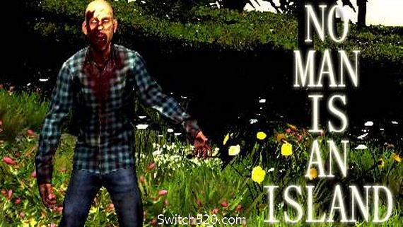 没有人是一座孤岛- Switch520.com