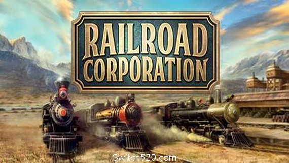 铁路公司/Railroad Corporation（更新集成黄热病）- Switch520.com