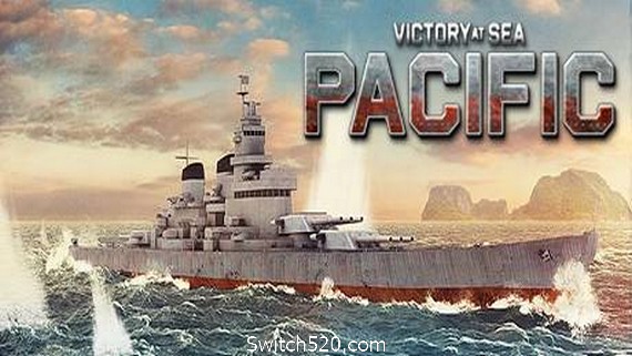 太平洋雄风/Victory At Sea Pacific（v1.9.0）- Switch520.com