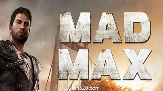 疯狂的麦克斯/Mad Max- Switch520.com