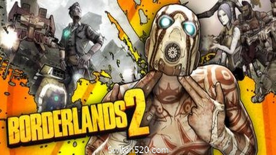 无主之地2/Borderlands 2- Switch520.com