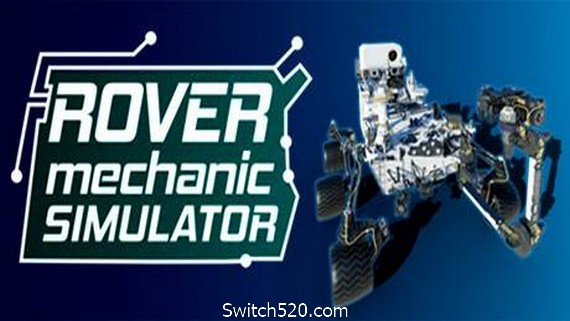 火星探测器机械师模拟/Rover Mechanic Simulator（5209150）- Switch520.com