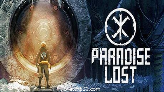 失乐园/Paradise Lost- Switch520.com