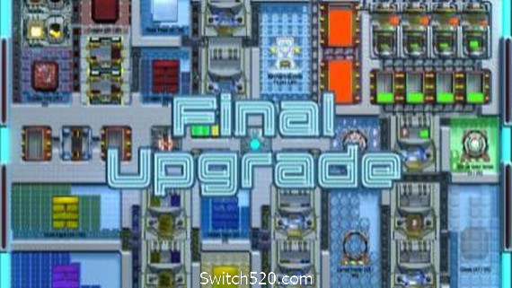 最终升级/Final Upgrade- Switch520.com