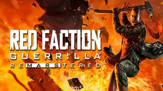 红色派系游击战Red Faction Guerrilla重制版- Switch520.com