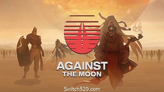对抗月球/Against The Moon（整合Moonstorm）- Switch520.com