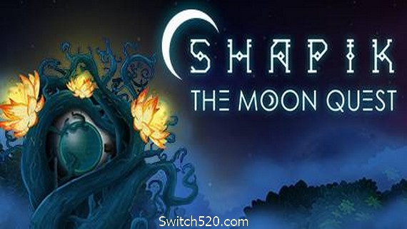 沙皮克：月球探索/Shapik: The Moon Quest- Switch520.com