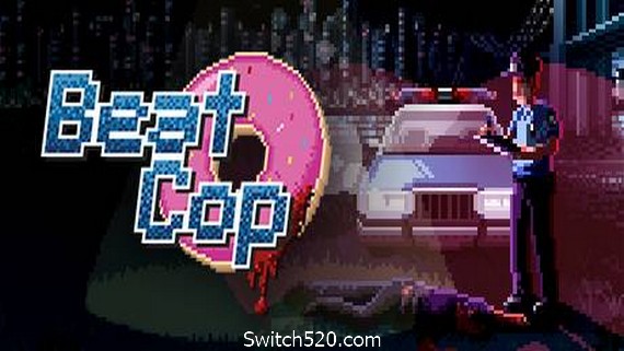 巡警/Beat Cop- Switch520.com
