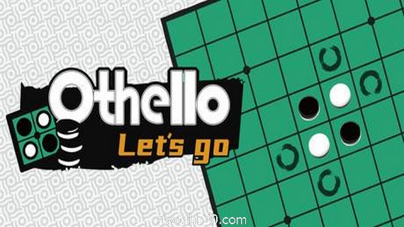 一起翻转棋/ Othello Lets Go- Switch520.com