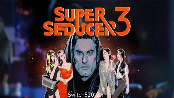 超级情圣3：最终的诱惑/Super Seducer 3（豪华完整版）- Switch520.com