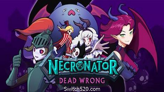 魔君：致命错误/Necronator: Dead Wrong（v1.1.4版）- Switch520.com